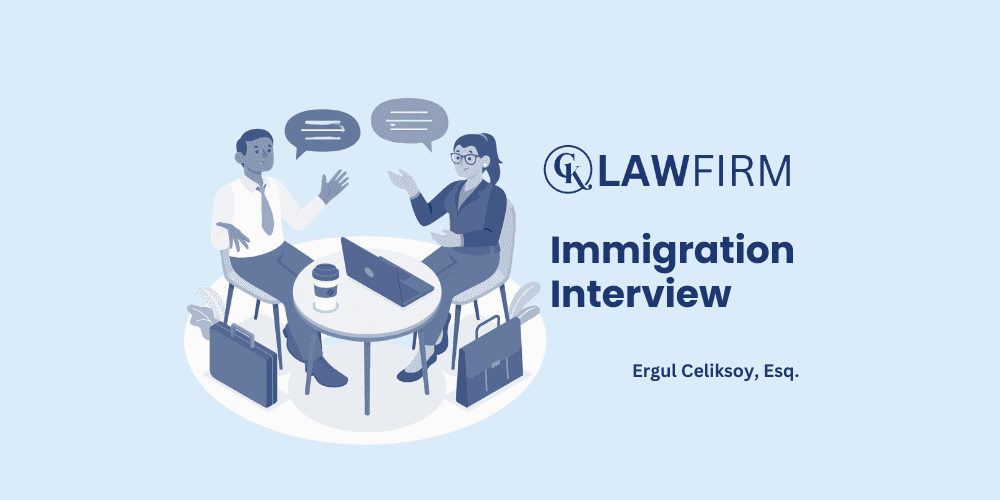 How to Prepare for Your Immigration Interview