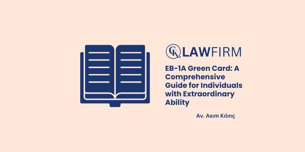 EB-1A Green Card: Extraordinary Ability Visa | A Comprehensive Guide for Individuals